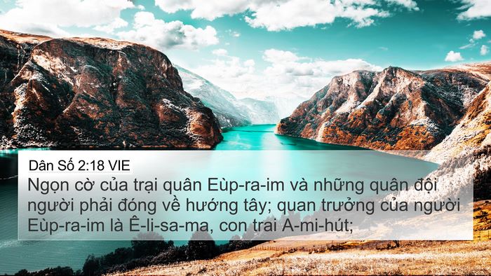 Dân Số 2:18 VIE 4K Wallpaper - Ngọn cờ của trại quân Eùp-ra-im và - 4K Wallpaper Bible Verse