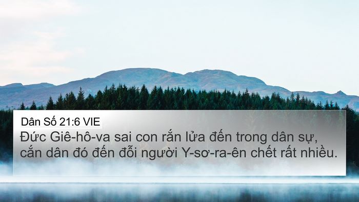 Dân Số 21:6 VIE 4K Wallpaper - Đức Giê-hô-va sai con rắn lửa đến - 4K Wallpaper Bible Verse