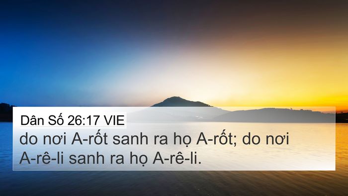 Dân Số 26:17 VIE 4K Wallpaper - do nơi A-rốt sanh ra họ A-rốt; do nơi - 4K Wallpaper Bible Verse