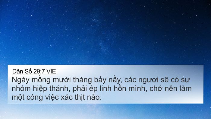 Dân Số 29:7 VIE 4K Wallpaper - Ngày mồng mười tháng bảy nầy, các - 4K Wallpaper Bible Verse