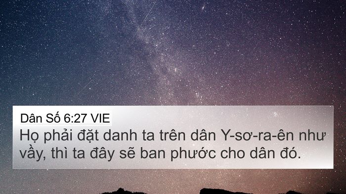 Dân Số 6:27 VIE 4K Wallpaper - Họ phải đặt danh ta trên dân - 4K Wallpaper Bible Verse