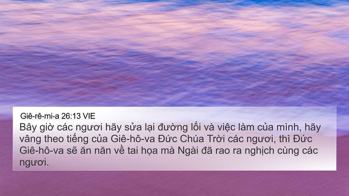 Giê-rê-mi-a 26:13 VIE Bible Verse Image
