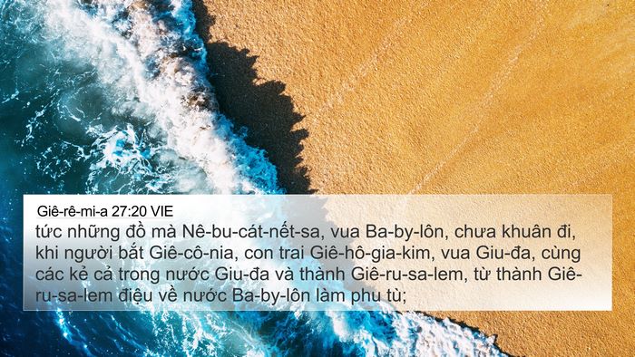 Giê-rê-mi-a 27:20 VIE 4K Wallpaper - tức những đồ mà Nê-bu-cát-nết-sa, vua - 4K Wallpaper Bible Verse
