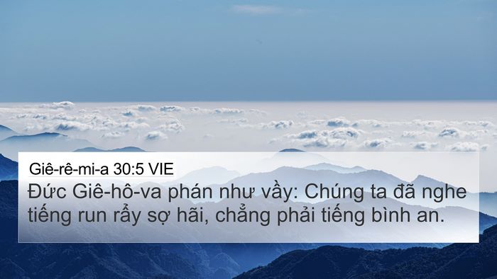 Giê-rê-mi-a 30:5 VIE 4K Wallpaper - Đức Giê-hô-va phán như vầy: Chúng ta - 4K Wallpaper Bible Verse