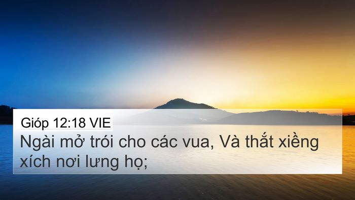 Gióp 12:18 VIE Bible Verse Image