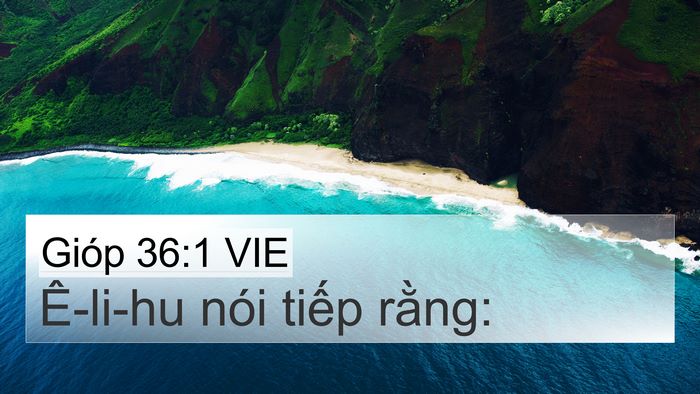 Gióp 36:1 VIE 4K Wallpaper - Ê-li-hu nói tiếp - 4K Wallpaper Bible Verse