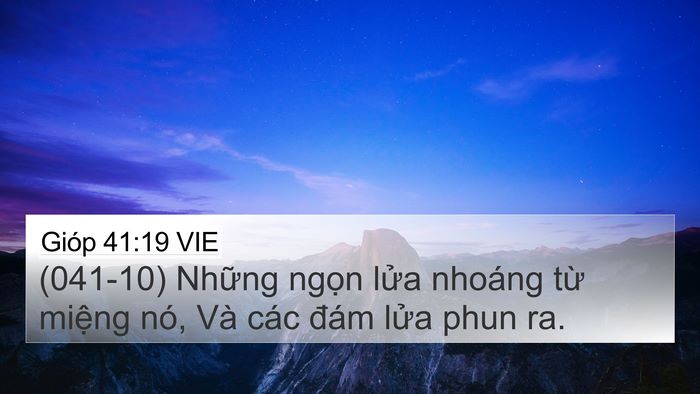 Gióp 41:19 VIE 4K Wallpaper - (041-10) Những ngọn lửa nhoáng từ - 4K Wallpaper Bible Verse