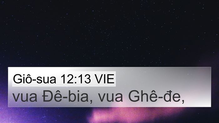 Giô-sua 12:13 VIE 4K Wallpaper - vua Đê-bia, vua - 4K Wallpaper Bible Verse