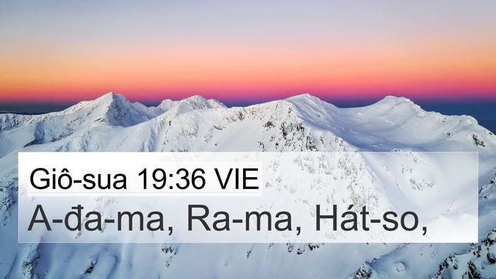 Giô-sua 19:36 VIE 4K Wallpaper - A-đa-ma, Ra-ma, - 4K Wallpaper Bible Verse