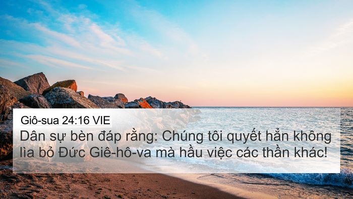 Giô-sua 24:16 VIE 4K Wallpaper - Dân sự bèn đáp rằng: Chúng tôi quyết - 4K Wallpaper Bible Verse