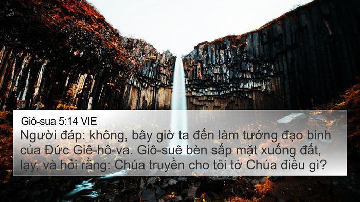 Giô-sua 5:14 VIE 4K Wallpaper - Người đáp: không, bây giờ ta đến làm - 4K Wallpaper Bible Verse