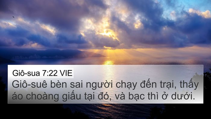 Giô-sua 7:22 VIE 4K Wallpaper - Giô-suê bèn sai người chạy đến trại, - 4K Wallpaper Bible Verse
