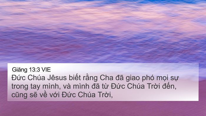 Giăng 13:3 VIE Bible Verse Image