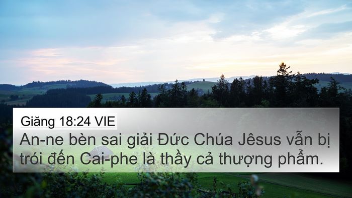 Giăng 18:24 VIE Bible Verse Image
