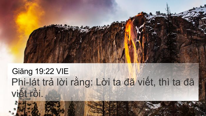 Giăng 19:22 VIE 4K Wallpaper - Phi-lát trả lời rằng: Lời ta đã - 4K Wallpaper Bible Verse