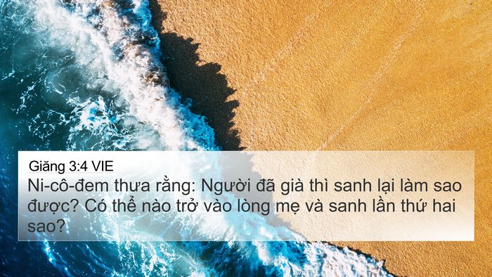 Giăng 3:4 VIE 4K Wallpaper - Ni-cô-đem thưa rằng: Người đã già thì - 4K Wallpaper Bible Verse