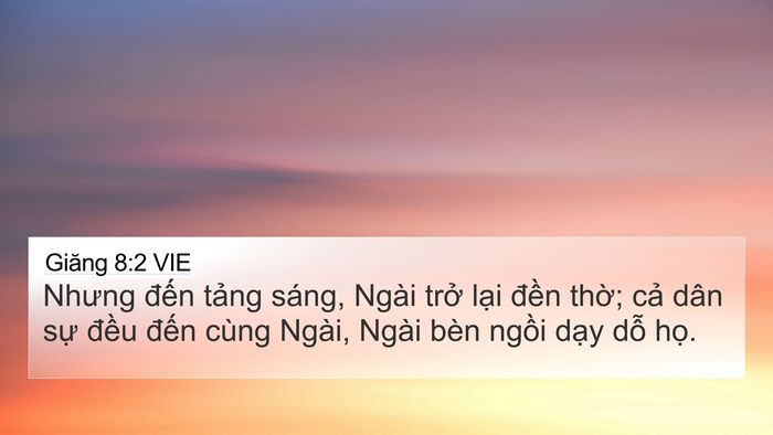 Giăng 8:2 VIE Bible Verse Image