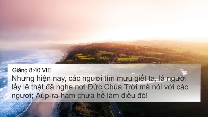 Giăng 8:40 VIE Bible Verse Image