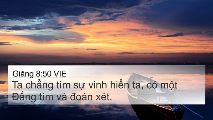 Giăng 8:50 VIE Bible Verse Image