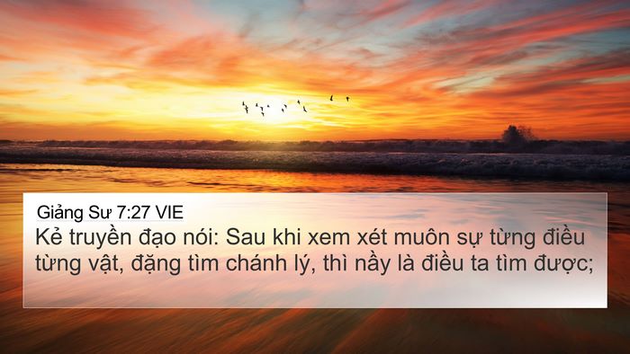 Giảng Sư 7:27 VIE 4K Wallpaper - Kẻ truyền đạo nói: Sau khi xem xét muôn - 4K Wallpaper Bible Verse