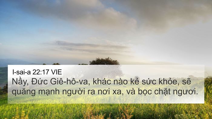 I-sai-a 22:17 VIE Bible Verse Image