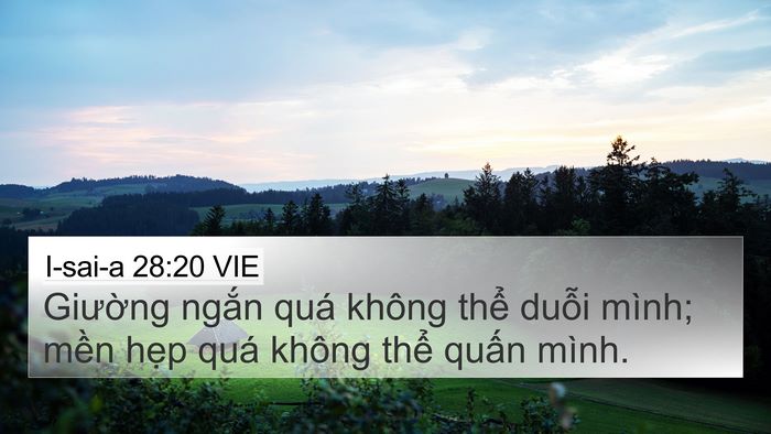 I-sai-a 28:20 VIE Bible Verse Image