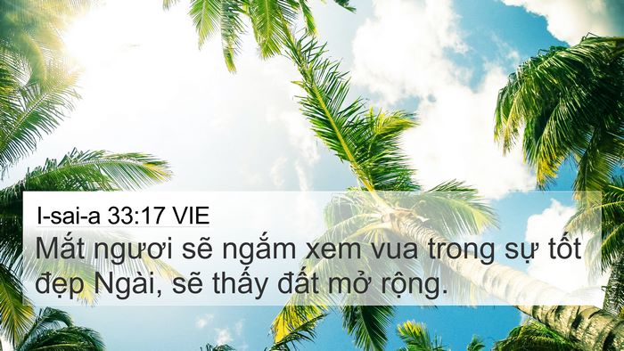 I-sai-a 33:17 VIE Bible Verse Image