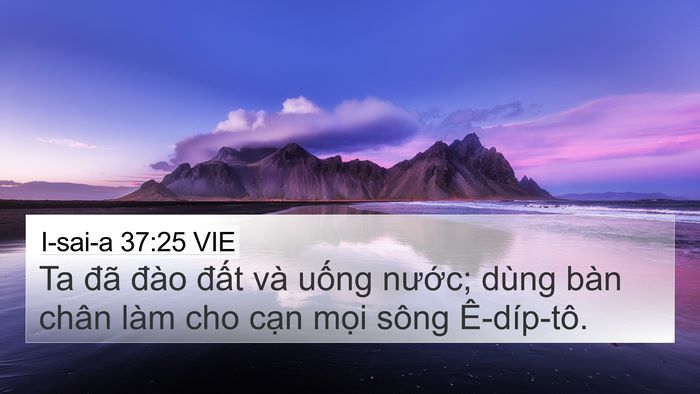 I-sai-a 37:25 VIE Bible Verse Image
