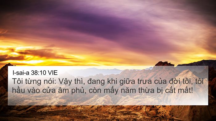 I-sai-a 38:10 VIE Bible Verse Image
