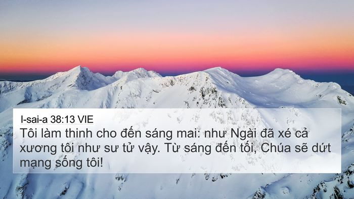 I-sai-a 38:13 VIE Bible Verse Image