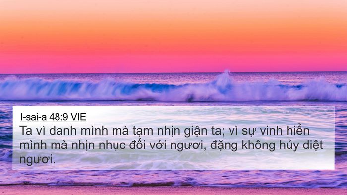 I-sai-a 48:9 VIE 4K Wallpaper - Ta vì danh mình mà tạm nhịn giận ta; vì - 4K Wallpaper Bible Verse