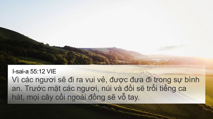 I-sai-a 55:12 VIE Bible Verse Image