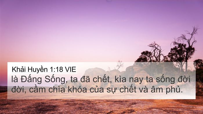 Khải Huyền 1:18 VIE Bible Verse Image