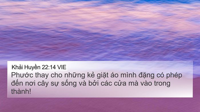 Khải Huyền 22:14 VIE Bible Verse Image