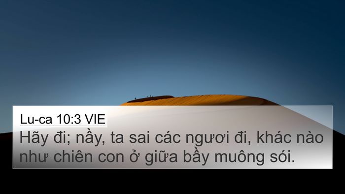 Lu-ca 10:3 VIE 4K Wallpaper - Hãy đi; nầy, ta sai các ngươi đi, khác - 4K Wallpaper Bible Verse