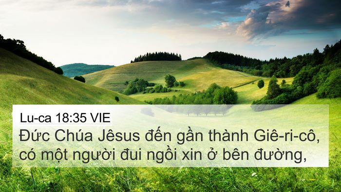 Lu-ca 18:35 VIE Bible Verse Image