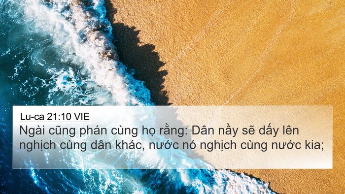 Lu-ca 21:10 VIE 4K Wallpaper - Ngài cũng phán cùng họ rằng: Dân nầy - 4K Wallpaper Bible Verse