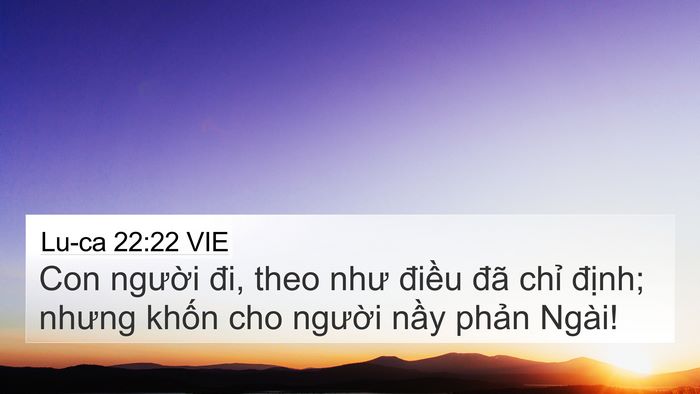 Lu-ca 22:22 VIE Bible Verse Image