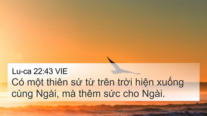 Lu-ca 22:43 VIE Bible Verse Image