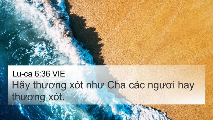Lu-ca 6:36 VIE Bible Verse Image