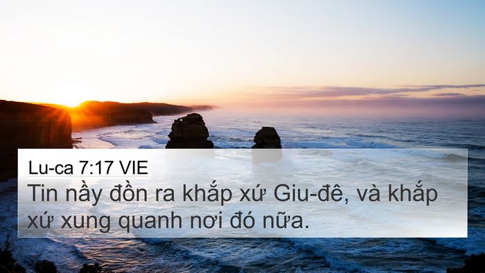 Lu-ca 7:17 VIE 4K Wallpaper - Tin nầy đồn ra khắp xứ Giu-đê, và - 4K Wallpaper Bible Verse