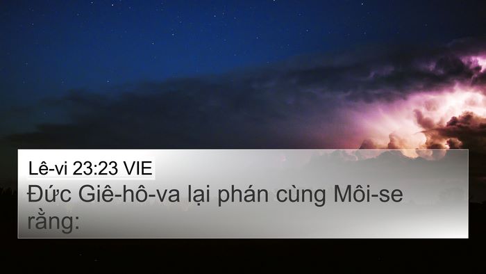 Lê-vi 23:23 VIE 4K Wallpaper - Đức Giê-hô-va lại phán cùng Môi-se - 4K Wallpaper Bible Verse