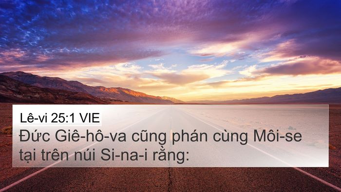 Lê-vi 25:1 VIE 4K Wallpaper - Đức Giê-hô-va cũng phán cùng Môi-se - 4K Wallpaper Bible Verse