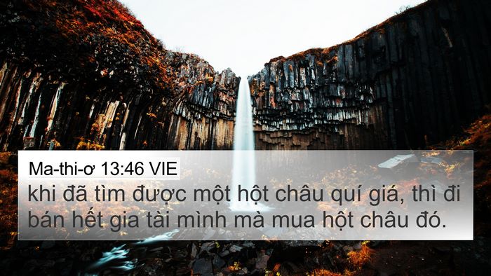 Ma-thi-ơ 13:46 VIE 4K Wallpaper - khi đã tìm được một hột châu quí - 4K Wallpaper Bible Verse