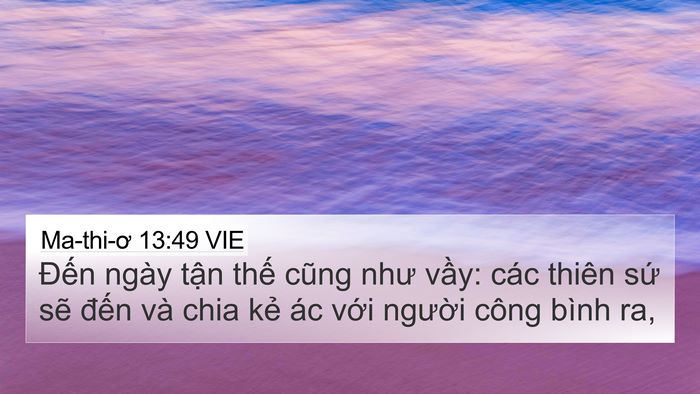 Ma-thi-ơ 13:49 VIE Bible Verse Image