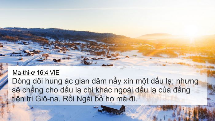 Ma-thi-ơ 16:4 VIE 4K Wallpaper - Dòng dõi hung ác gian dâm nầy xin một - 4K Wallpaper Bible Verse
