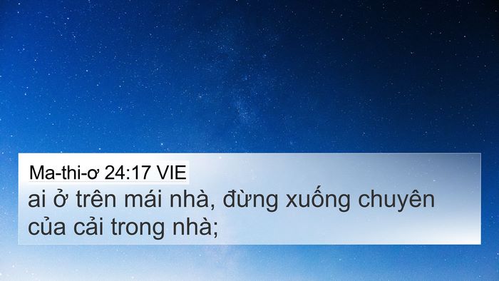 Ma-thi-ơ 24:17 VIE Bible Verse Image