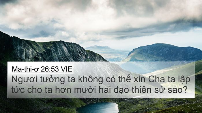 Ma-thi-ơ 26:53 VIE Bible Verse Image