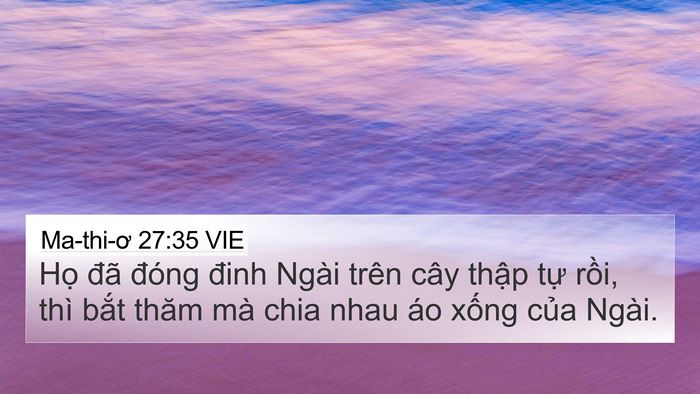 Ma-thi-ơ 27:35 VIE Bible Verse Image