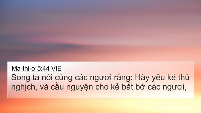 Ma-thi-ơ 5:44 VIE Bible Verse Image